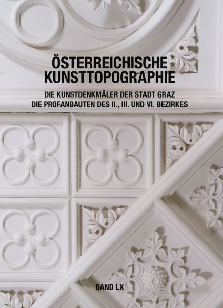 Österr. Kunsttopographie Band LX