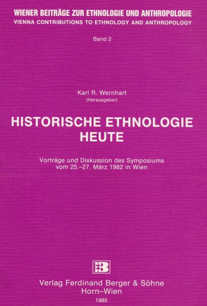 Wiener Beiträge z. Ethnologie u. Anthrop. Band 2