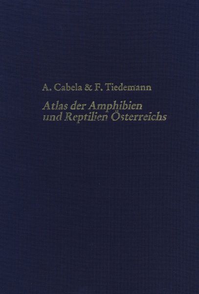 Neue Denkschriften des Naturhistorischen Museums in Wien / Atlas der Amphibien und Reptilien Österreichs