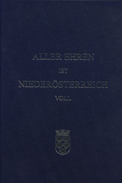 Aller Ehren ist Niederösterreich voll