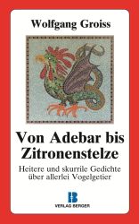 Von Adebar bis Zitronenstelze