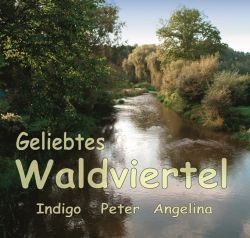 Geliebtes Waldviertel