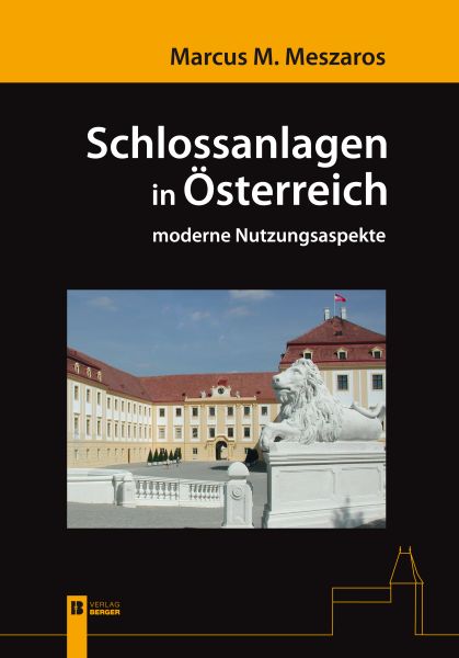 Schlossanlagen in Österreich
