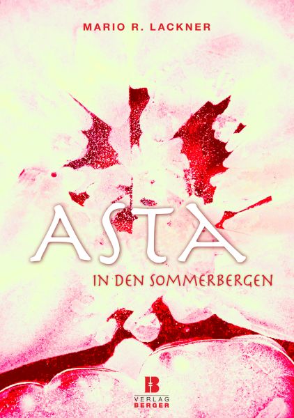 Asta in den Sommerbergen