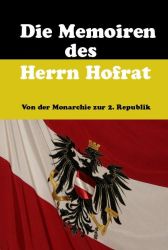 Die Memoiren des Herrn Hofrat