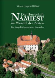 Die Herrschaft von Namiest im Wandel der Zeiten (deutsche Ausgabe)