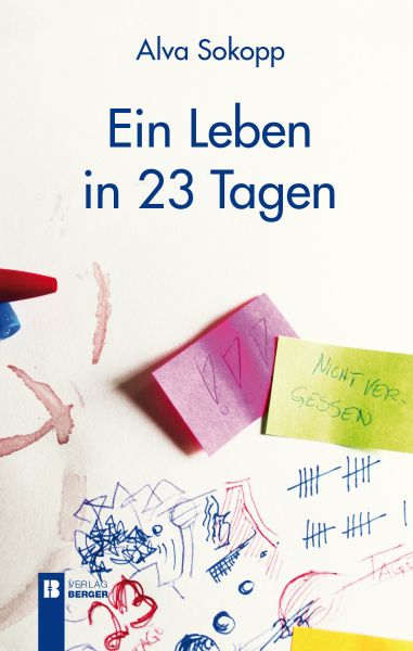 Ein Leben in 23 Tagen