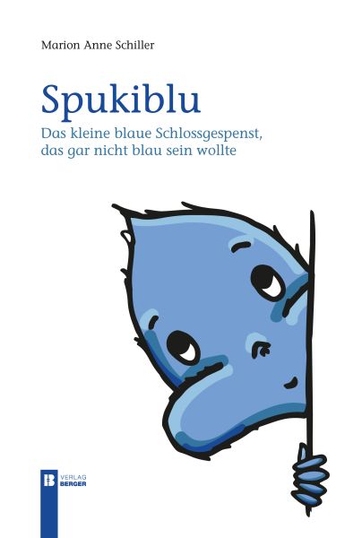 Spukiblu. Das kleine blaue Schlossgespenst,...