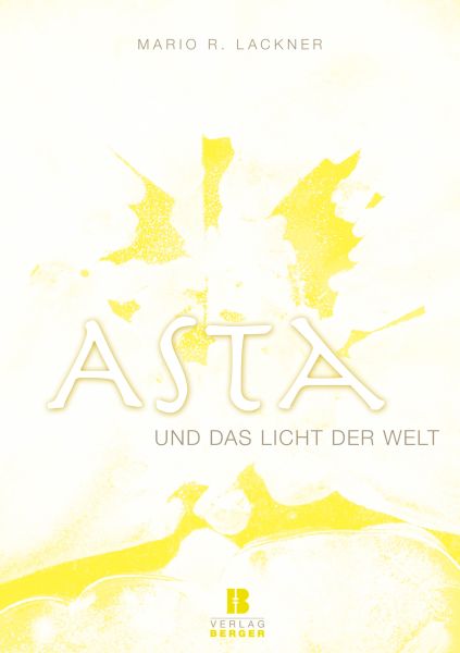 Asta und das Licht der Welt