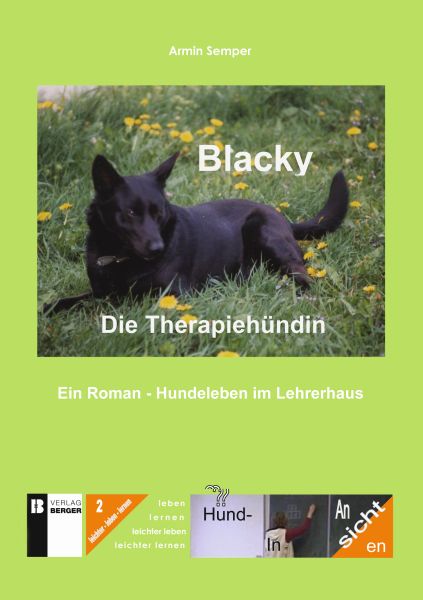 Blacky. Die Therapiehündin