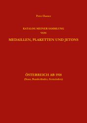 Sammlung von Medaillen, Plaketten und Jetons Österreich ab 1918