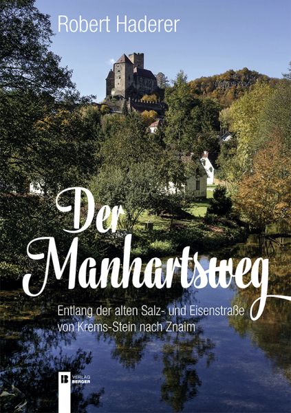 Der Manhartsweg