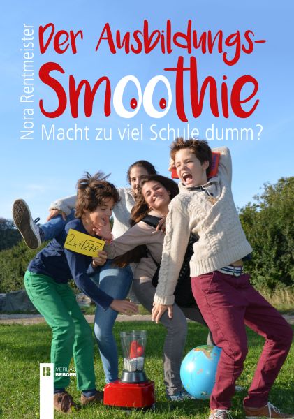 Der Ausbildungs-Smoothie