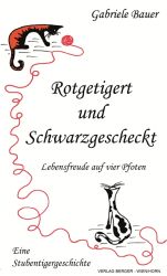 Rotgetigert und Schwarzgescheckt E-BOOK