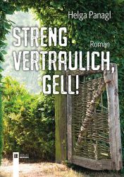 Streng vertraulich, gell