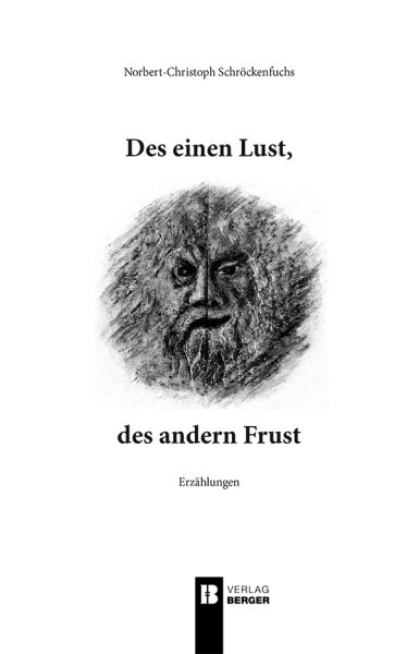 Des einen Lust, des andern Frust