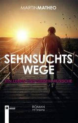 Sehnsuchtswege