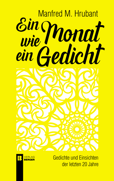 Ein Monat wie ein Gedicht