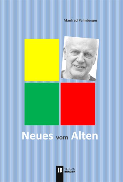 Neues vom Alten