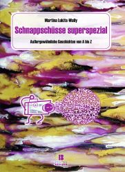 Schnappschüsse superspezial; 2. Auflage