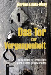 Das Tor zur Vergangenheit 2. überarb. Auflage