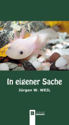 In eigener Sache (in 2 Teilen)