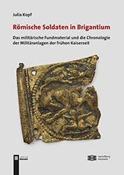 Römische Soldaten in Brigantium: