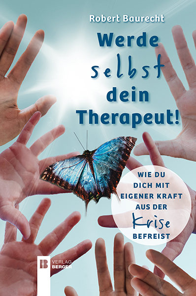 Werde selbst dein Therapeut!