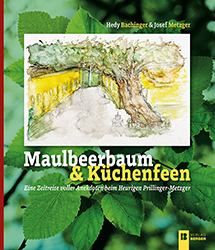 Maulbeerbaum & Küchenfeen