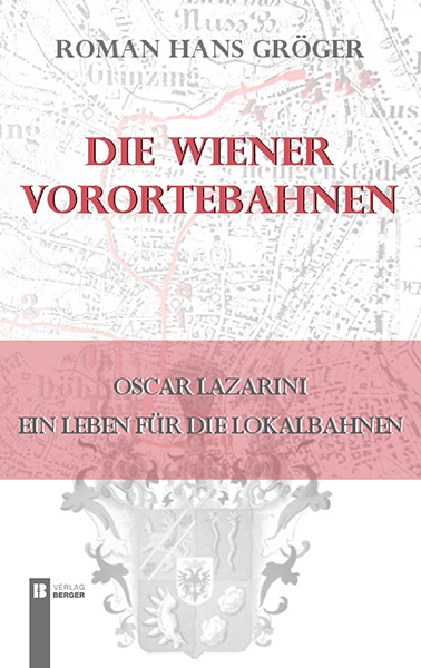 Die Wiener Vorortebahnen