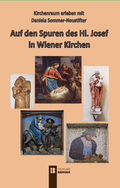 Auf den Spuren des Hl. Josef in Wiener Kirchen