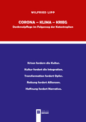 Logo:Corona - Klima - Krieg. Denkmalpflege im Folgensog der Katastrophen