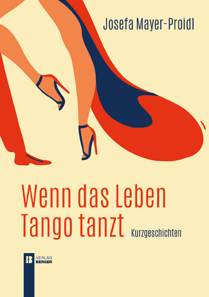 Wenn das Leben Tango tanzt