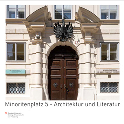 Minoritenplatz 5 - Architektur und Literatur