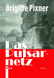 Das Pulsarnetz