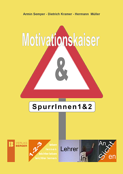 Motivationskaiser & SpurrInnen